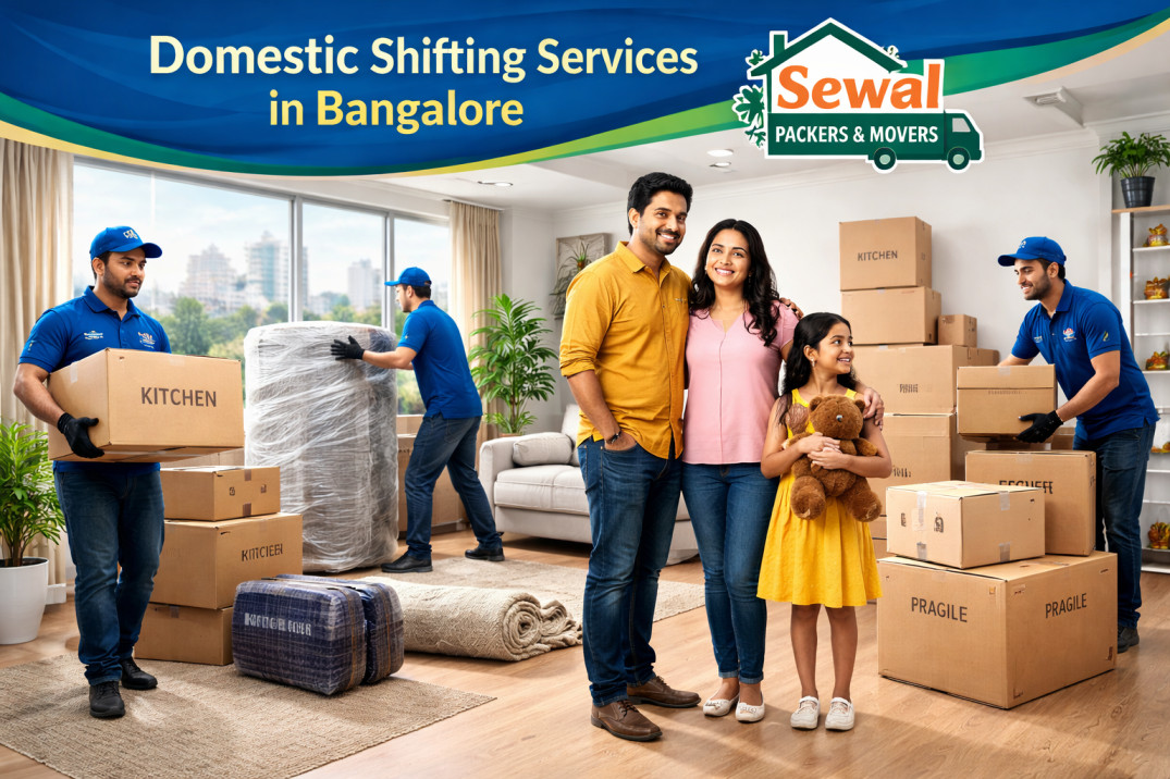 domestics shifting services in bangalore with sewal packers movers.jpg